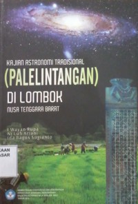 Image of Kajian Astronomi Tradisional (Palelintangan) di Lombok Nusa Tenggara Barat